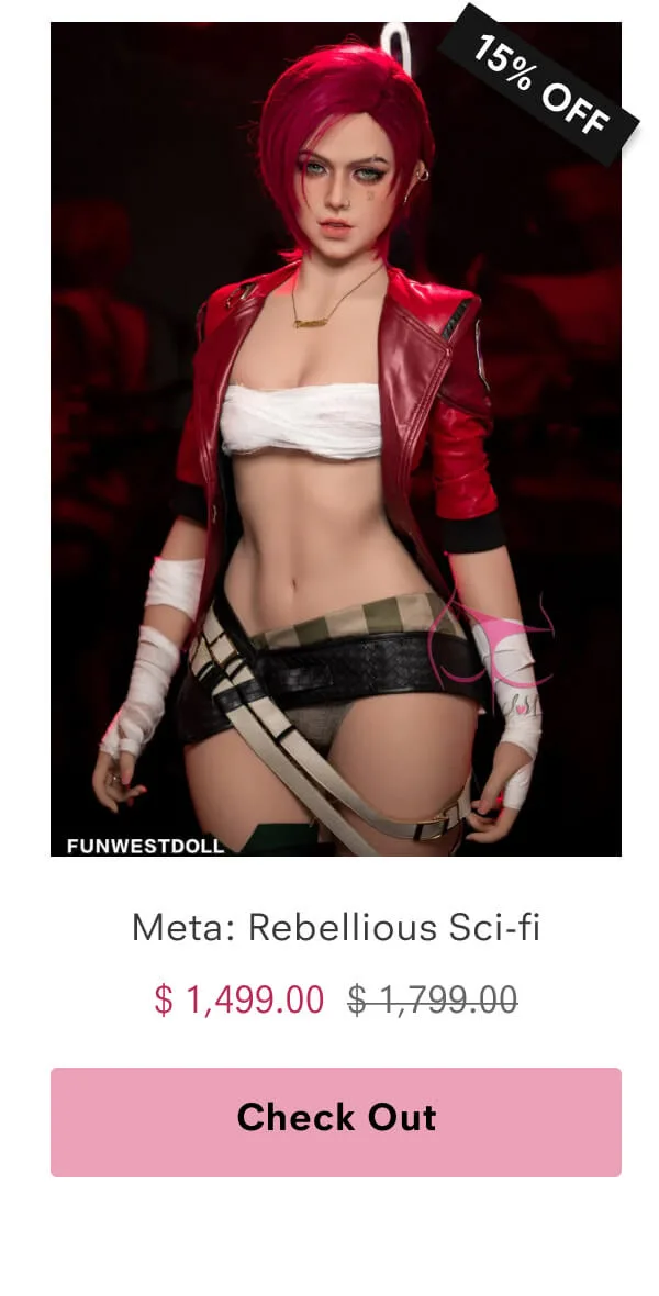 Rebellious Sci-fi sex doll Meta